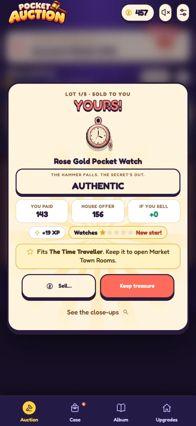 The result card: “Yours!” with the pocket watch, marked authentic, showing what you paid and what the house would offer.